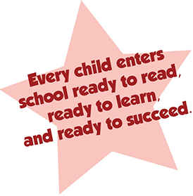 pink star - every child enters school ready to read, ready to learn and ready to succeed