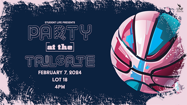 Student Life Presents Party at the Tailgate. February 7, 2024 in Lot 18 starting at 4 p.m.