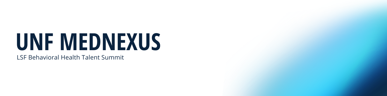UNF MedNexus LSF Behavioral Talent Summit