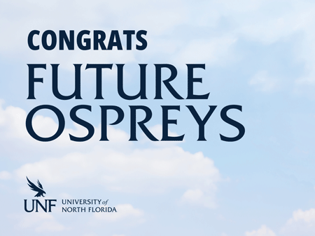 Click to download yard sign with text of Congrats Future Ospreys and UNF logo on clouds background