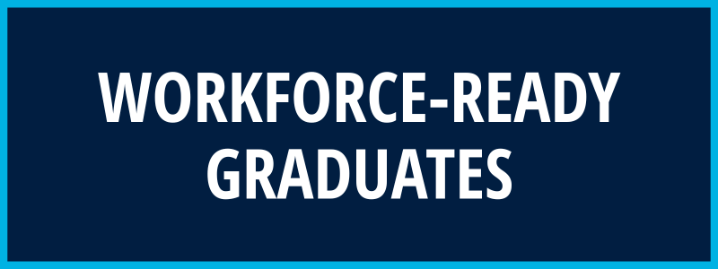Workforce-Ready Graduates