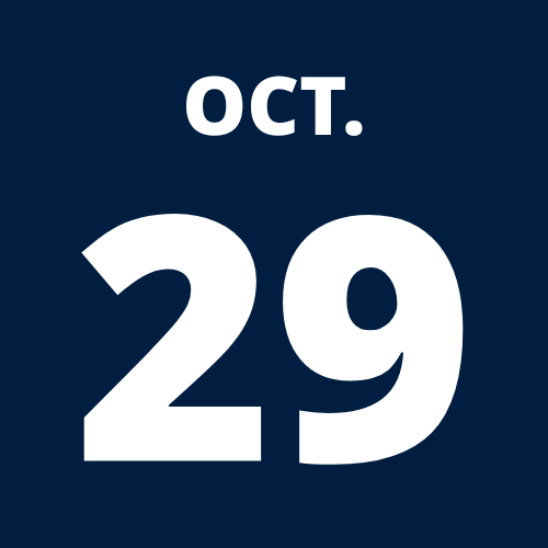 Oct. 29 written on a Dark blue box with white writing