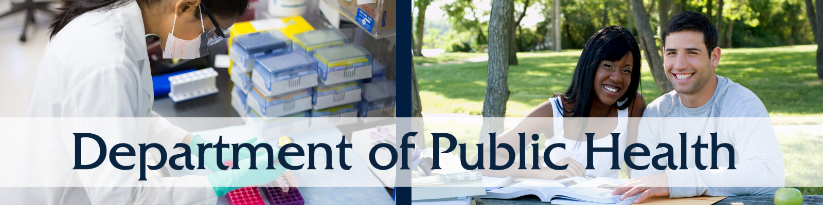 Students working in lab and sitting on lawn with text of Department of Public Health