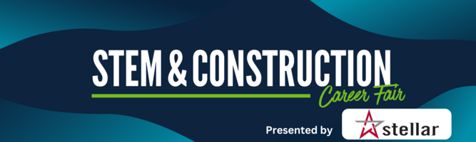 STEM and Construction Career Fair presented by stellar