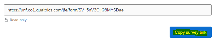 Text box showing link to unf qualtrics form displayed below with a copy survey link button that is highlighted