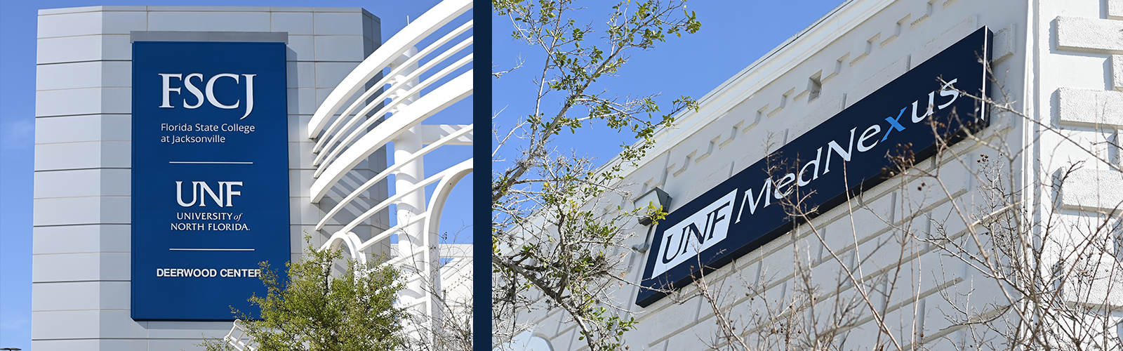 Signs on Deerwood Center building showing UNF Partnership with FSCJ to house the UNF MedNexus