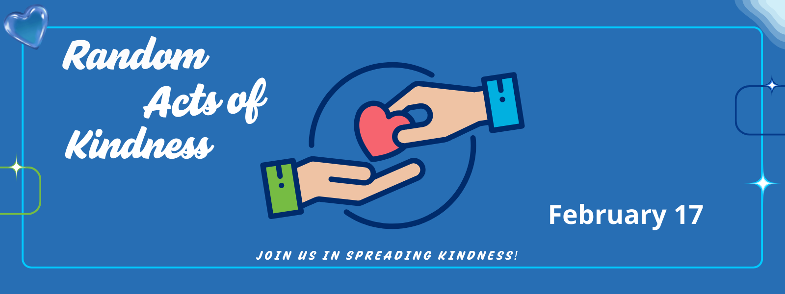 Random Acts of Kindness on February 17 with Join Us in Spreading Kindness with one hand sharing