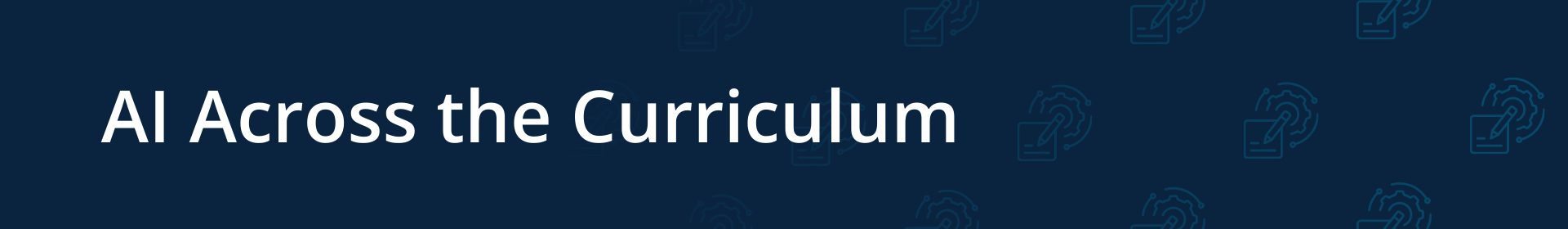 AI across the curriculum banner