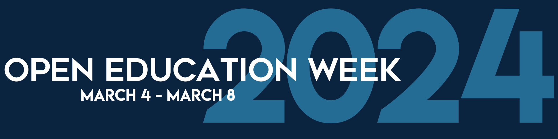 Open Education Week 2024 March 4 - March 8