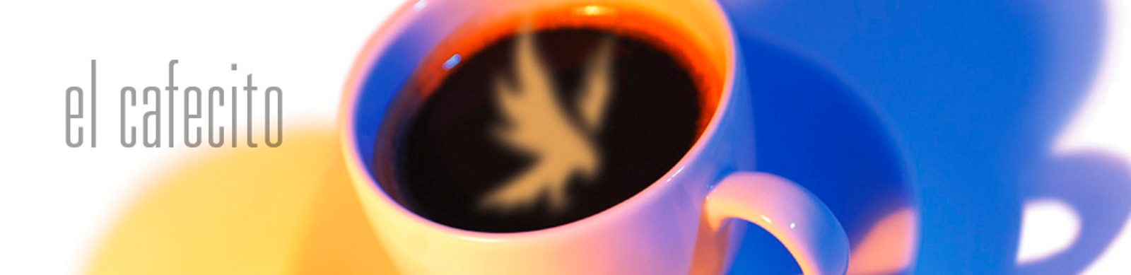 Coffee cup with unf osprey inside on top of coffee text of El Cafecito