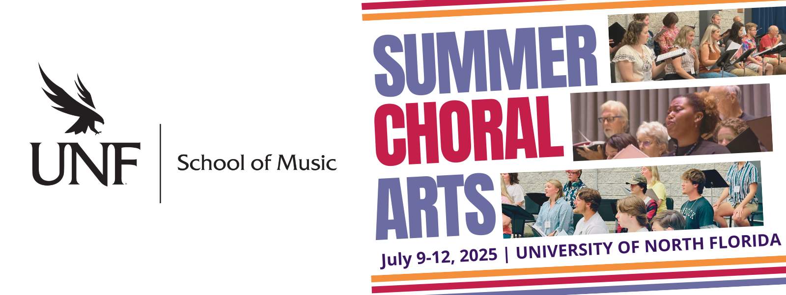 Banner with text Summer Choral Arts, July 9-12 UNF Fine Arts Center