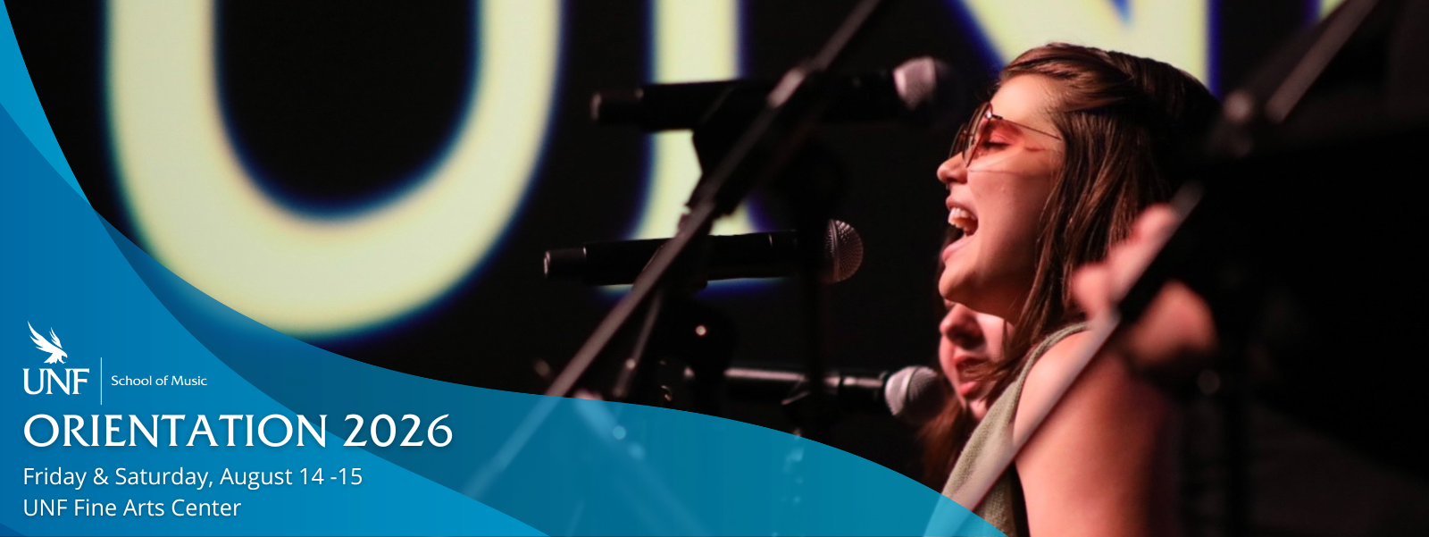 UNF School of Music Orientation 2025 Friday and Saturday August 14 and 15 UNF Fine Arts Center