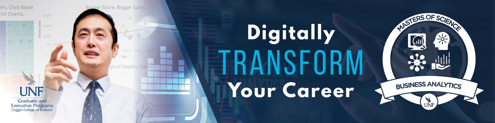UNF graduate programs Coggin college of business digitally transform your career masters of science business analytics UNF guy pointing and hand