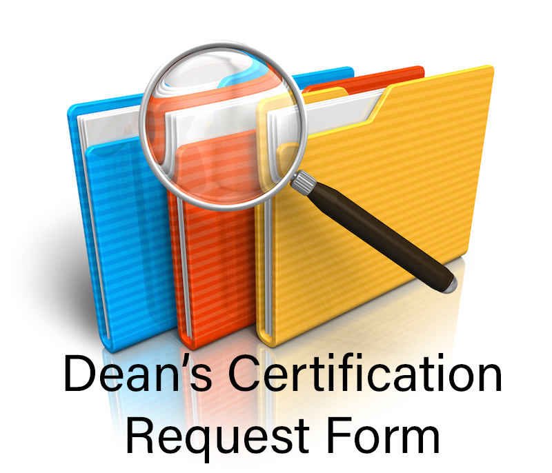 Deans Certification Request Form
