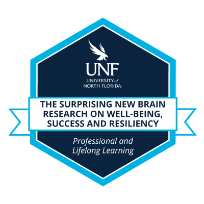 The Surprising New Brain Research on Well-Being, Success and Resiliency Badge