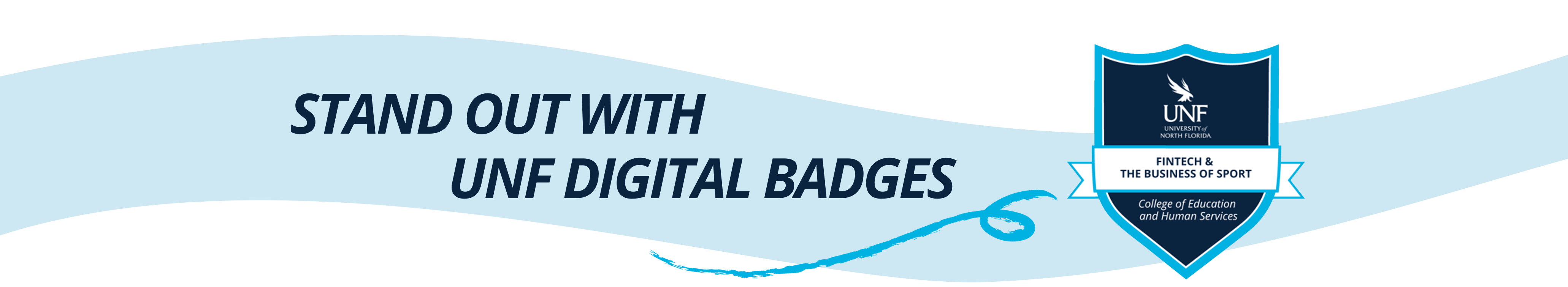 Stand Out with UNF Digital Badges Text with a UNF Digital Badge Template