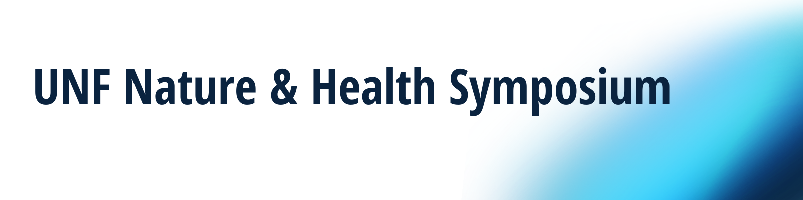 Text of UNF nature and health symposium.