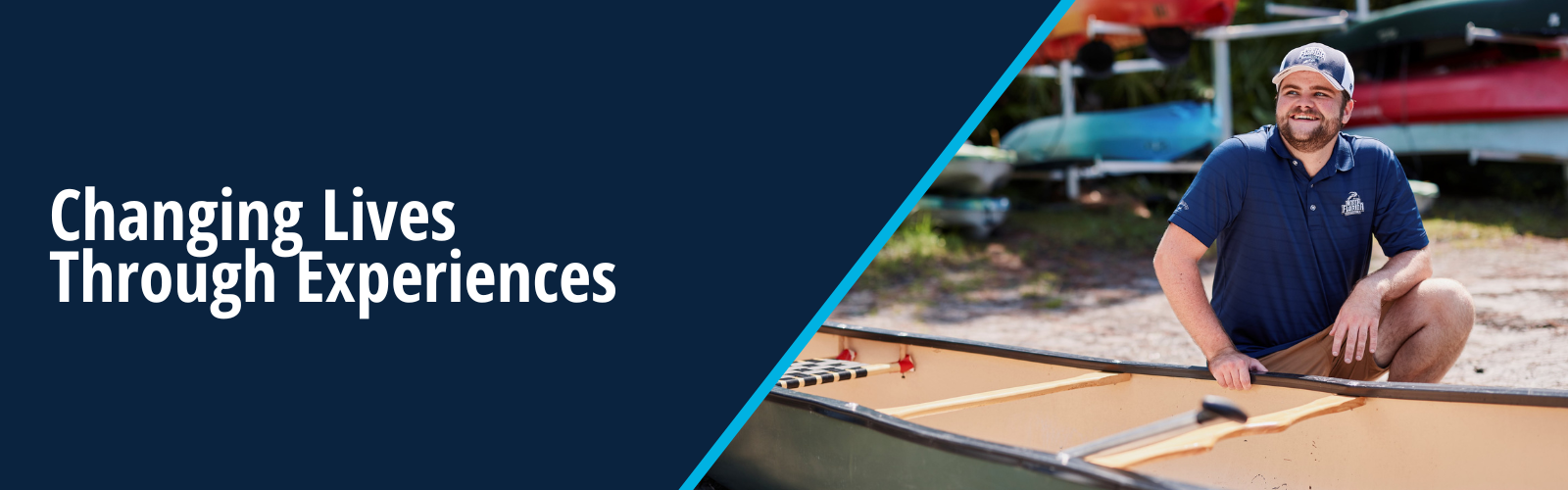 Student in a canoe with text Changing Live Through Experiences