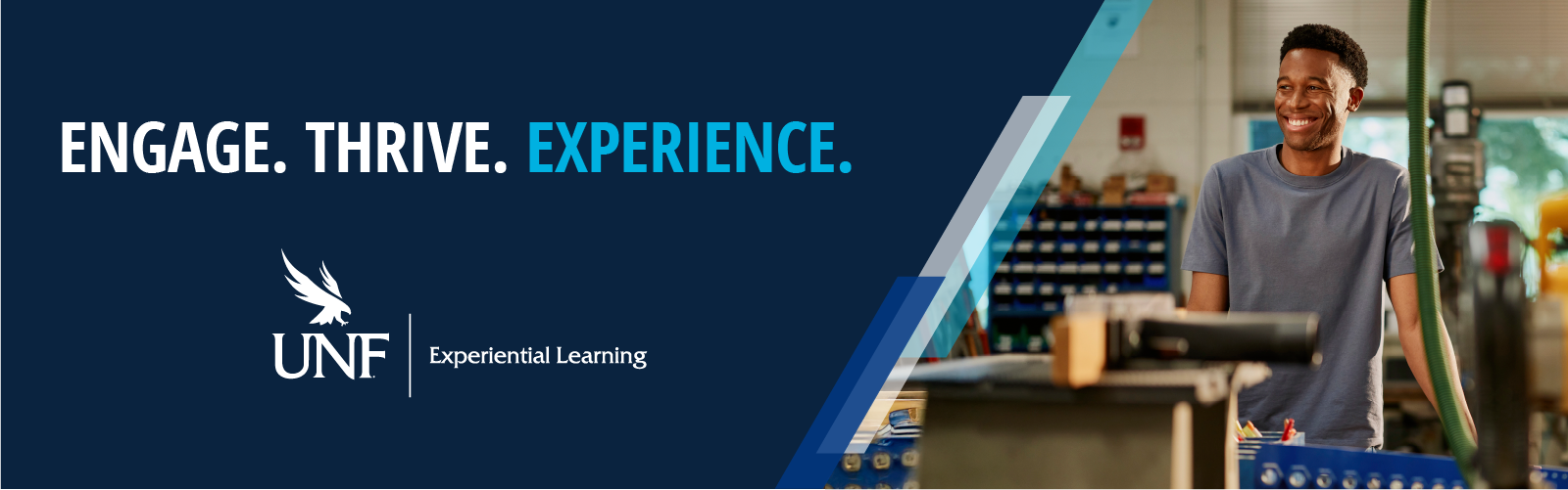 engage thrive experience unf experiential learning logo with a student smiling in a workshop