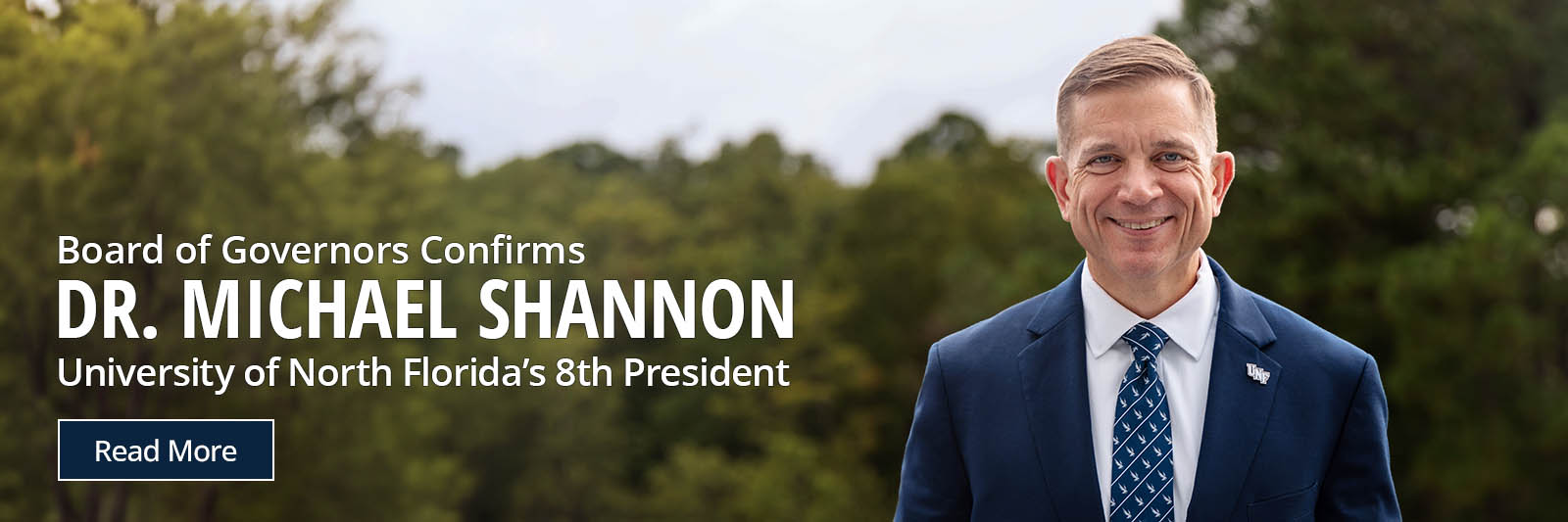Board of Governors confirms Dr. Michael Shannon as UNF's 8th president with him standing on campus