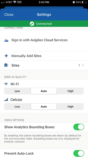 settings connected options sign in with Avigilon cloud services manually add sites sites 1 wi-fi cellular show analytics bounding boxes prevent auto-lock