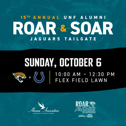 15th Annual UNF Alumni Roar and Soar Jaguars Tailgate flyer
