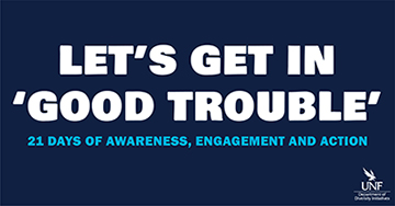 Department of Diversity Initiatives presents: Lets Get In Good Trouble 21 Days of Awareness, Engagement and Action