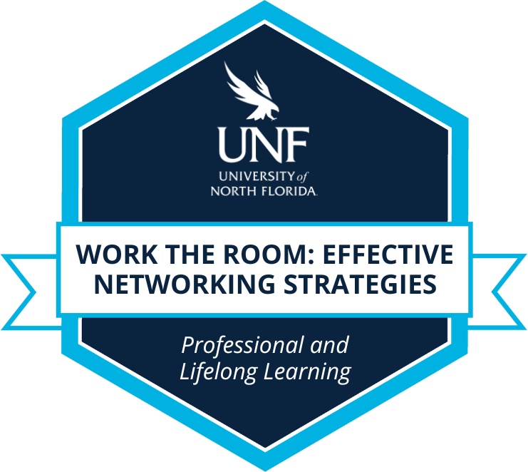 Work the Room: Effective Networking Strategies badge