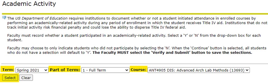The academic activity screen is shown. The fields: term, part of term, and course are highlighted yellow. The select button is also highlighted yellow.